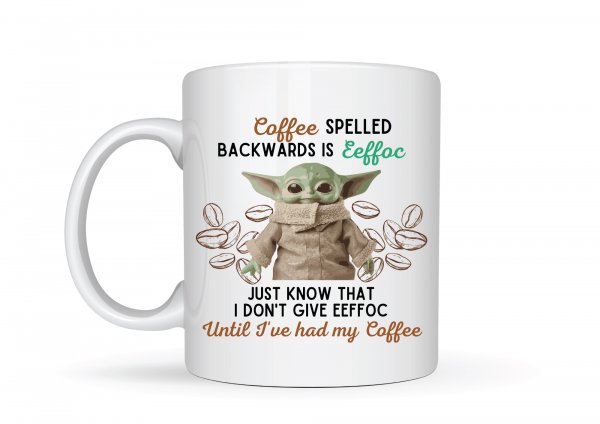 Coffee Spelled Backwards Is Eeffoc Mug